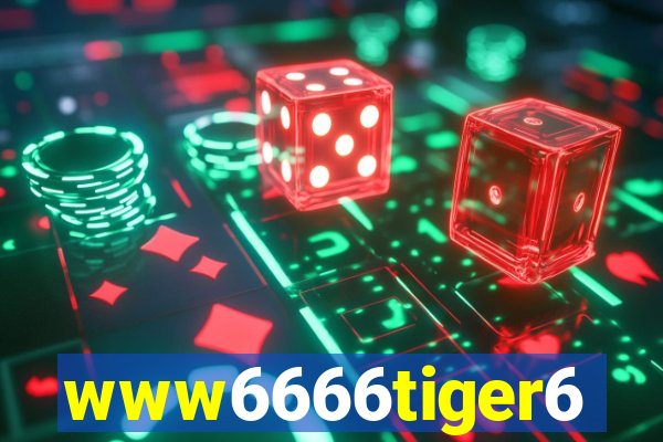 www6666tiger6