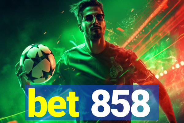 bet 858