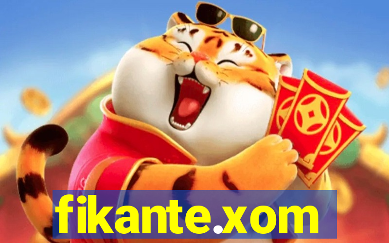 fikante.xom