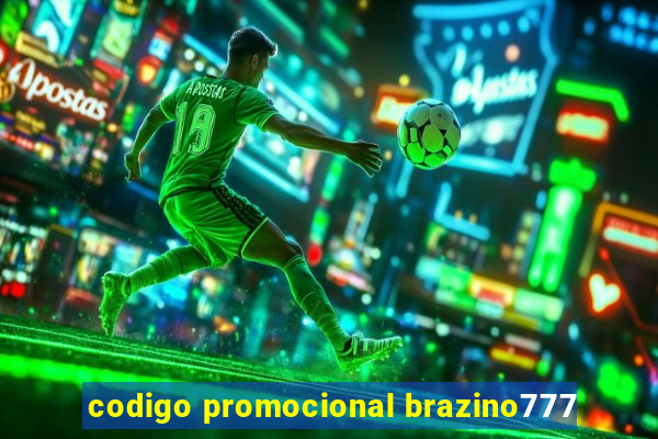 codigo promocional brazino777