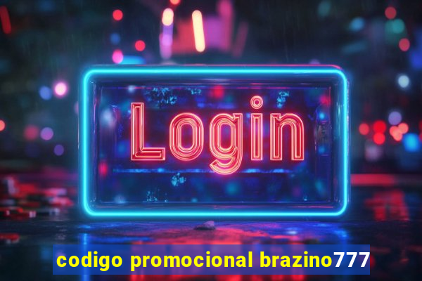 codigo promocional brazino777