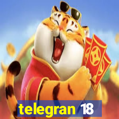 telegran 18