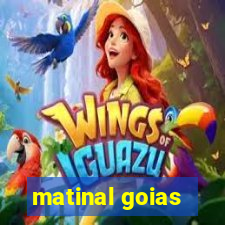 matinal goias