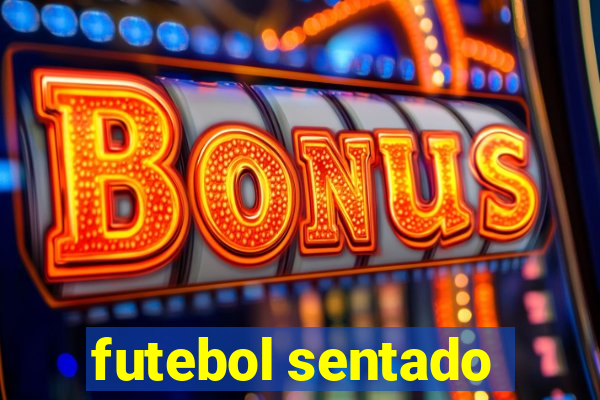futebol sentado