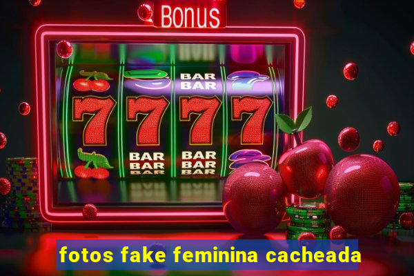 fotos fake feminina cacheada