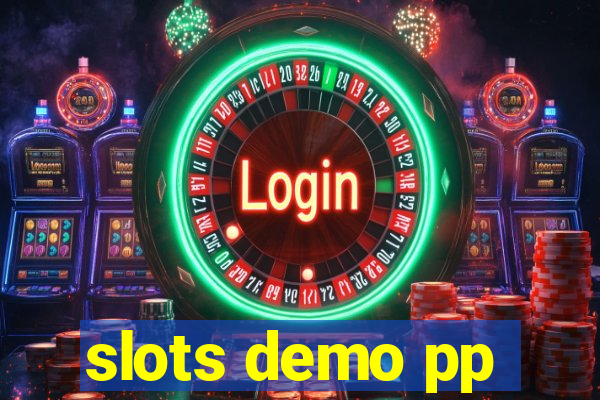 slots demo pp