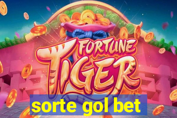 sorte gol bet