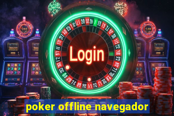poker offline navegador