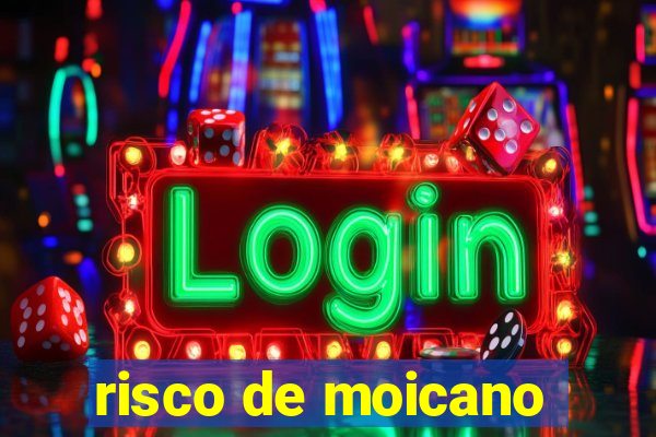 risco de moicano
