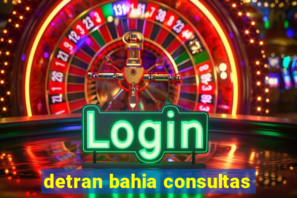 detran bahia consultas