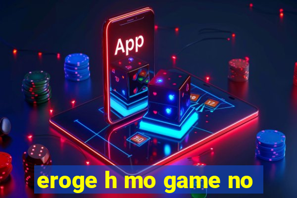 eroge h mo game no