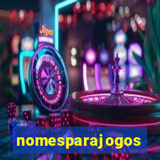 nomesparajogos