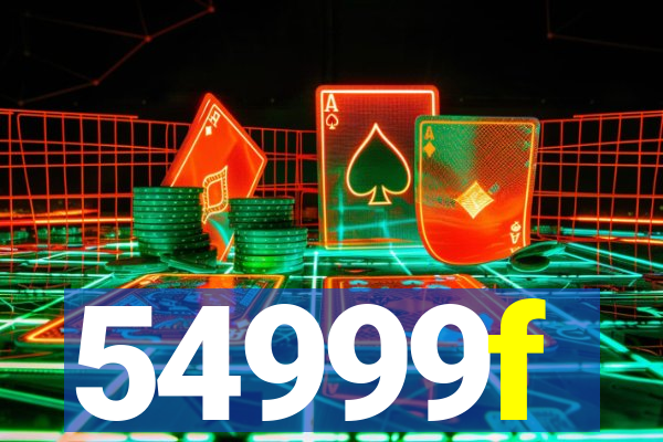 54999f