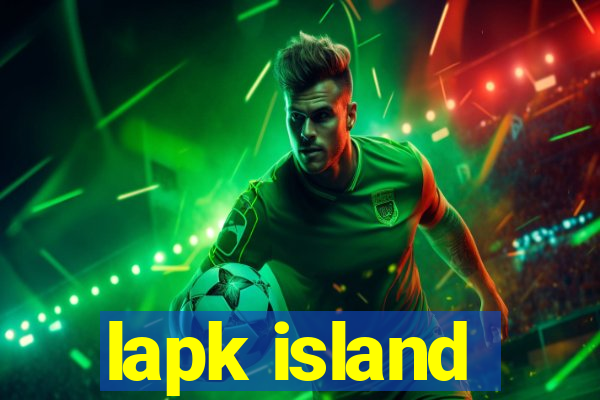 lapk island