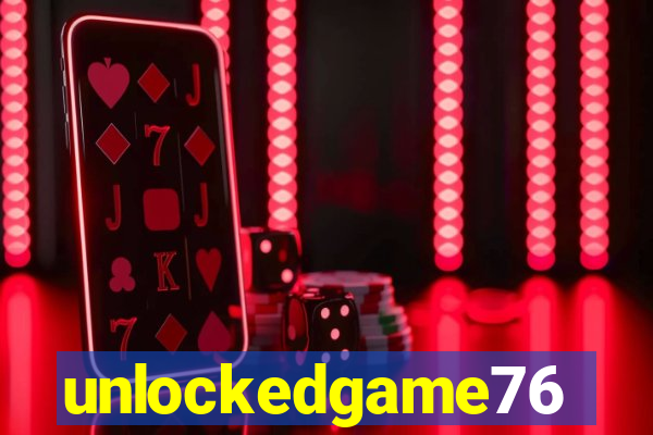 unlockedgame76