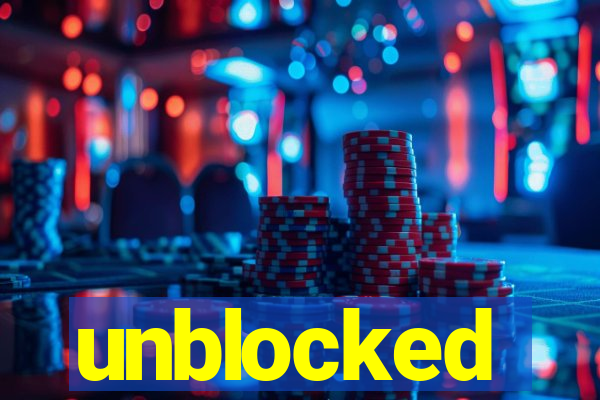 unblocked