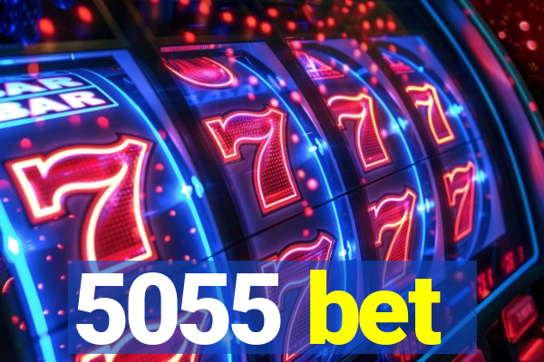 5055 bet