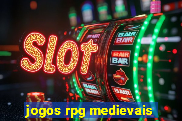 jogos rpg medievais
