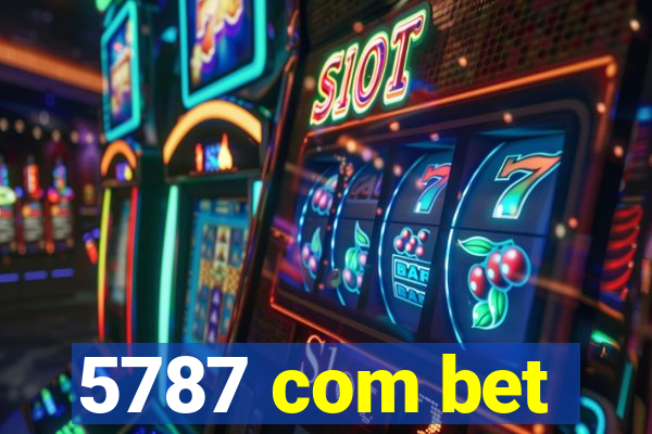 5787 com bet