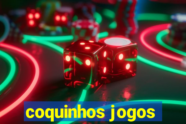 coquinhos jogos