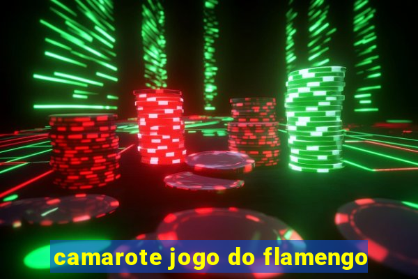 camarote jogo do flamengo