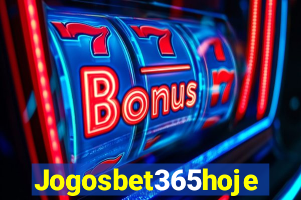 Jogosbet365hoje