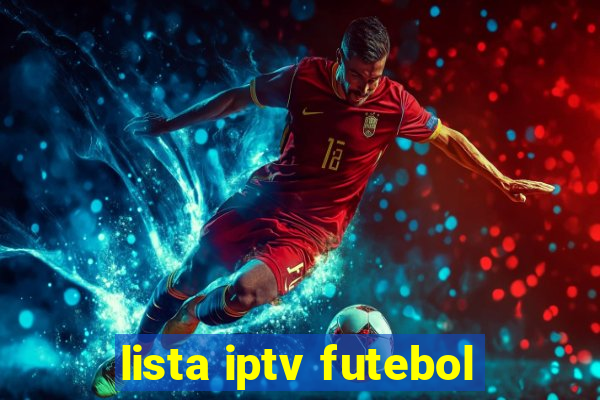 lista iptv futebol