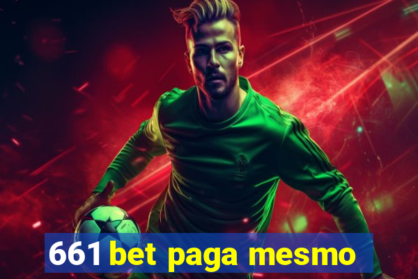 661 bet paga mesmo