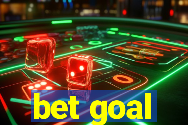 bet goal
