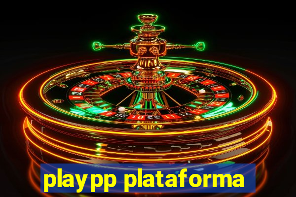 playpp plataforma