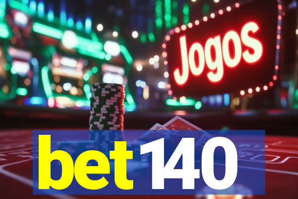 bet140
