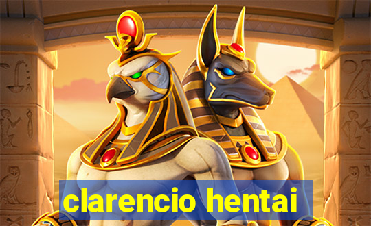 clarencio hentai