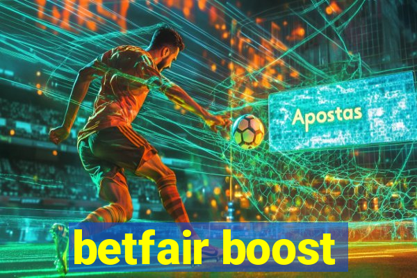 betfair boost