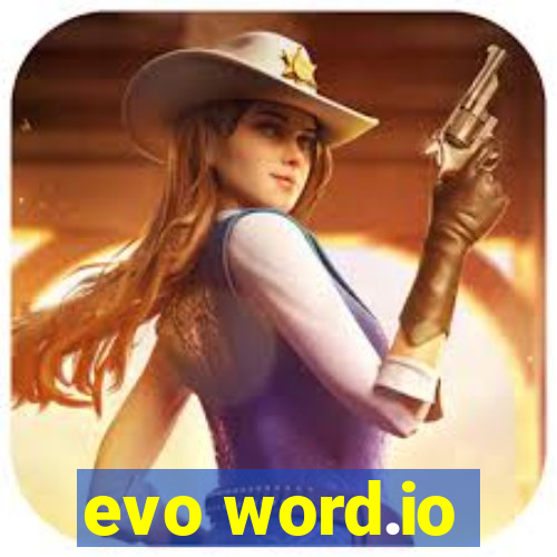 evo word.io