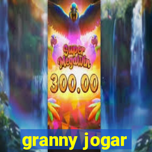 granny jogar
