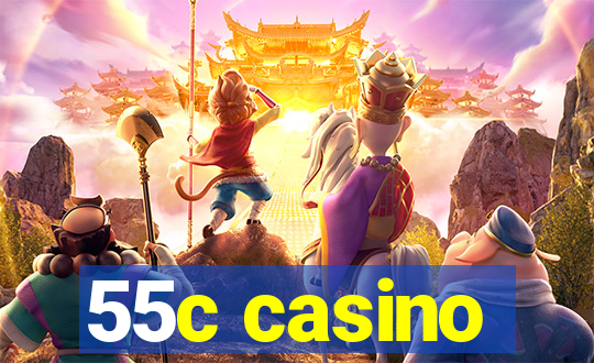 55c casino