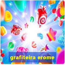 grafiteira erome