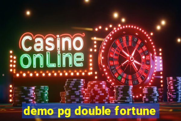 demo pg double fortune