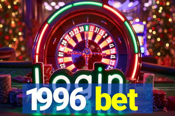1996 bet
