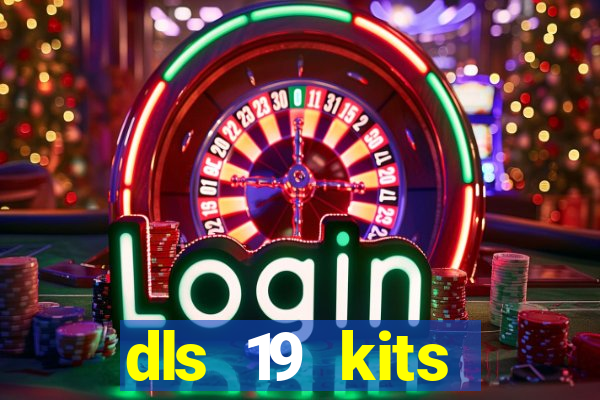 dls 19 kits barcelona 2015
