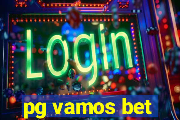 pg vamos bet