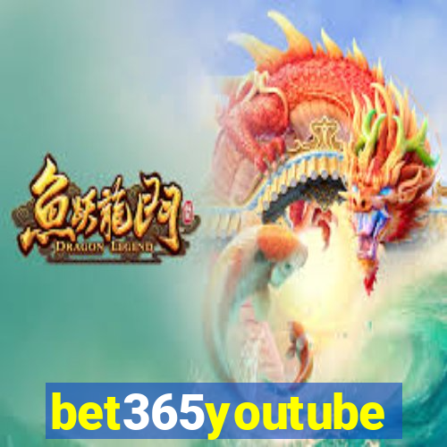 bet365youtube