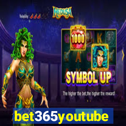 bet365youtube