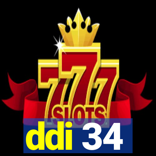 ddi 34