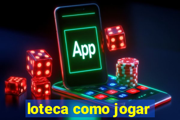 loteca como jogar