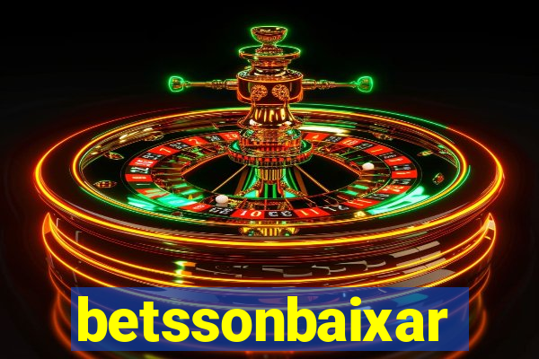 betssonbaixar