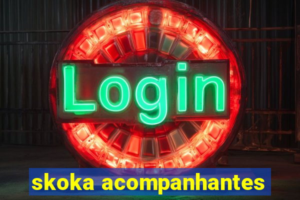 skoka acompanhantes