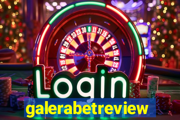 galerabetreview