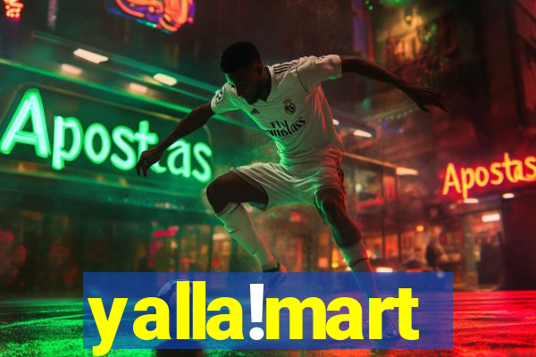 yalla!mart