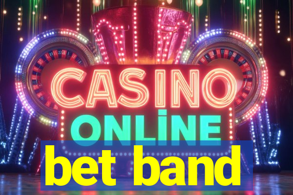 bet band